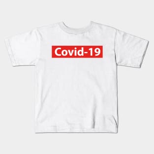 COVID - 19 Kids T-Shirt